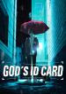 GOD ID’S CARD